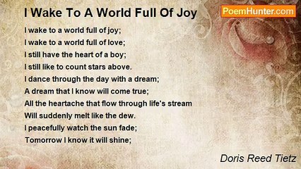 Doris Reed Tietz - I Wake To A World Full Of Joy