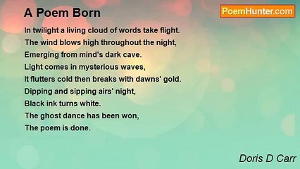 Doris D Carr - A Poem Born