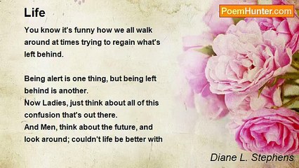 Diane L. Stephens - Life