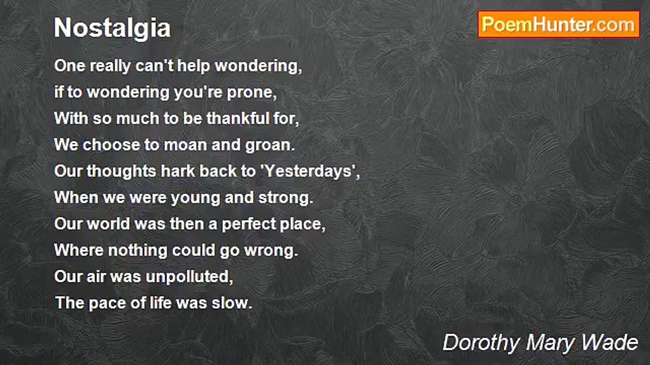 Dorothy Mary Wade - Nostalgia