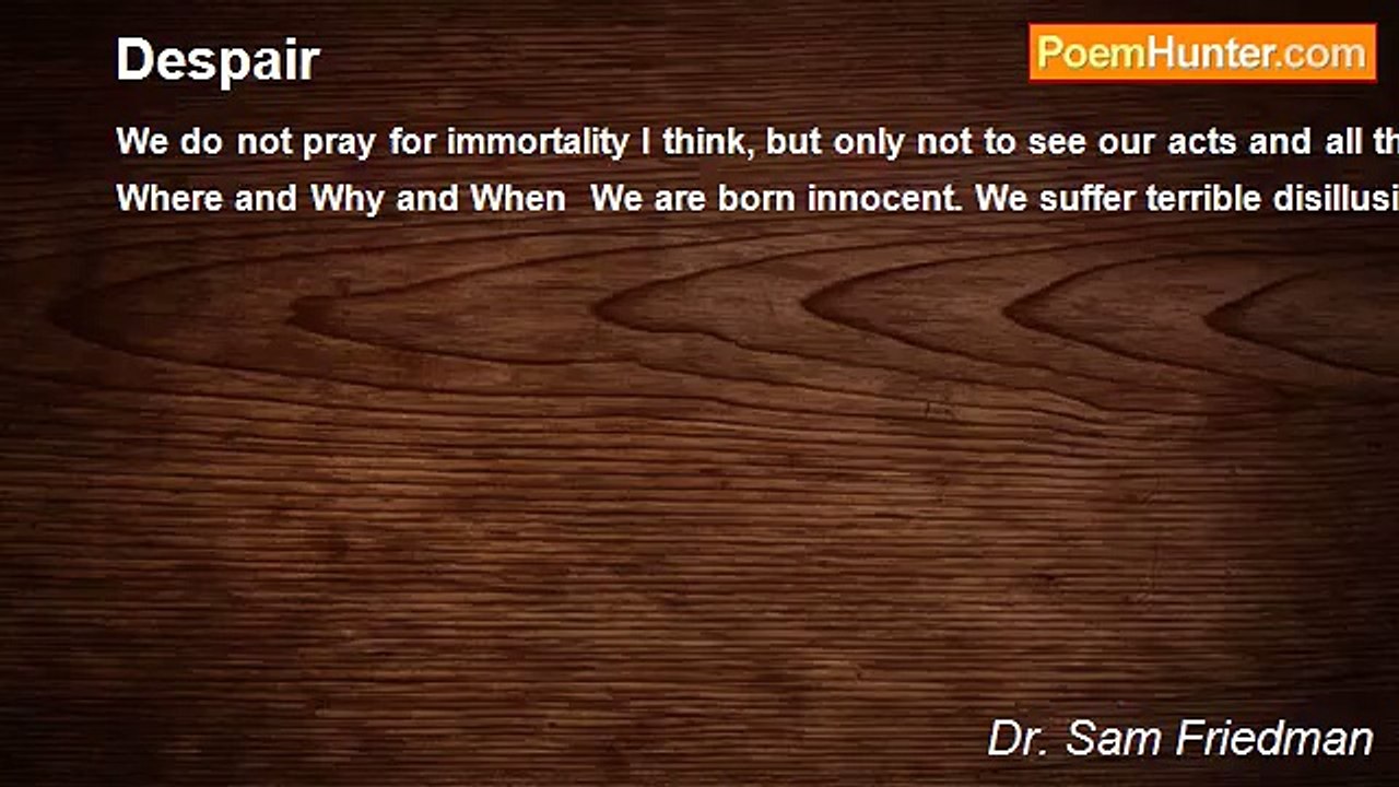 Dr. Sam Friedman - Despair