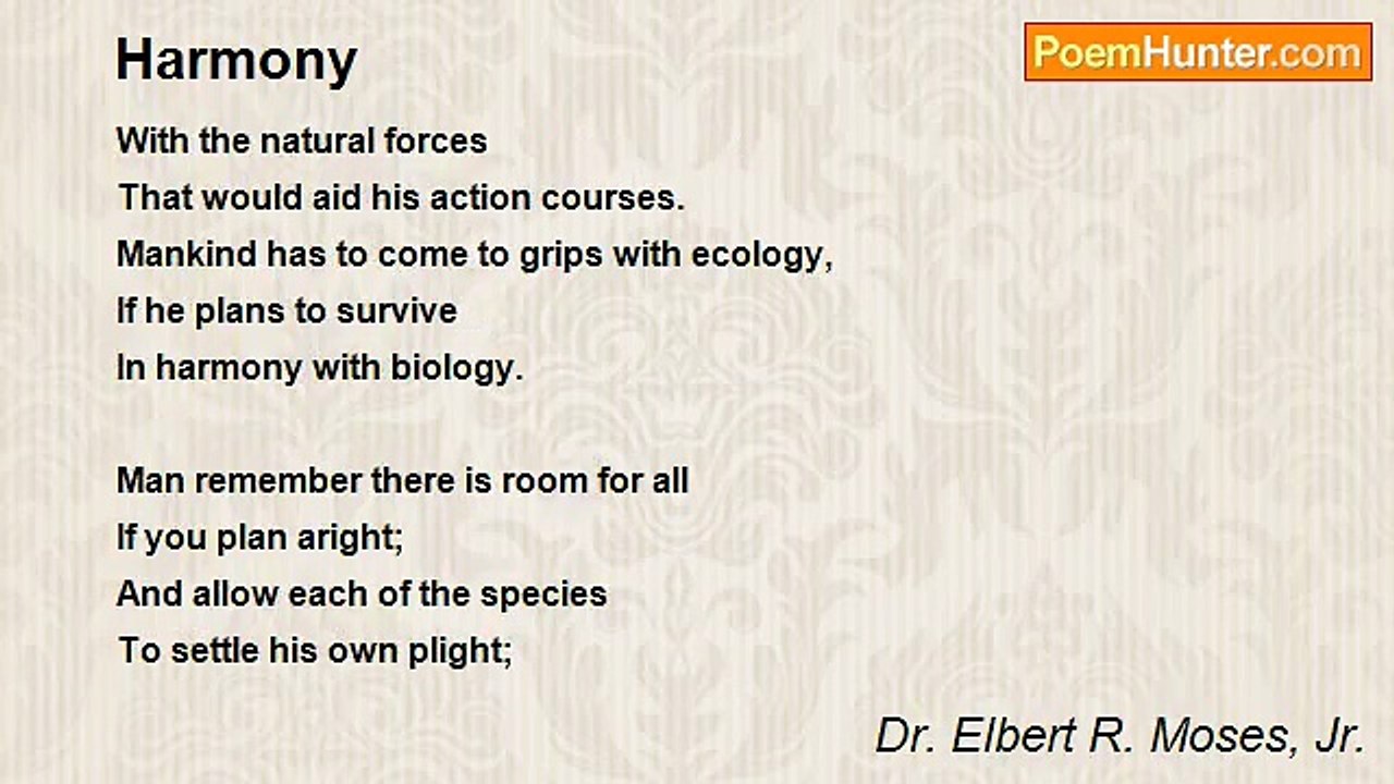 Dr. Elbert R. Moses, Jr. - Harmony