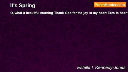 Estella I. Kennedy-Jones - It's Spring