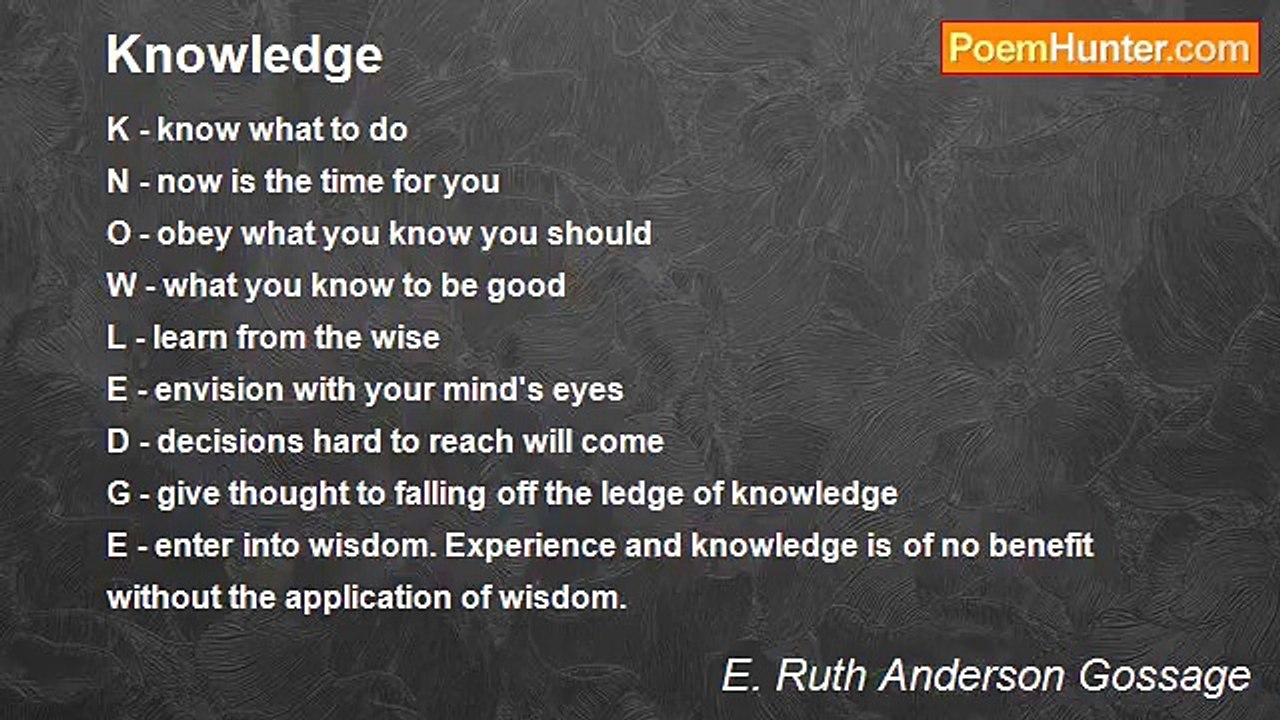 E. Ruth Anderson Gossage - Knowledge