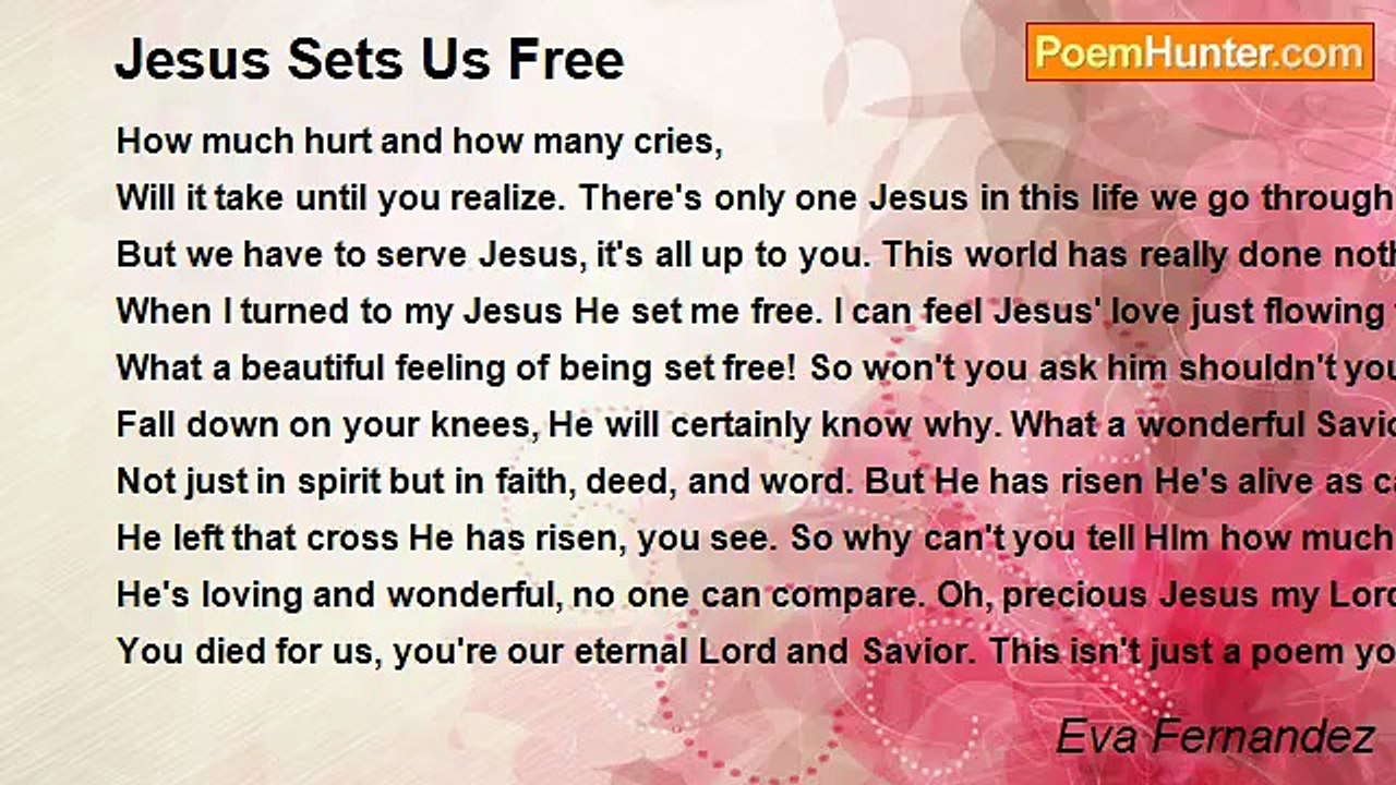 Eva Fernandez - Jesus Sets Us Free