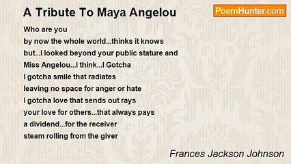 Frances Jackson Johnson - A Tribute To Maya Angelou