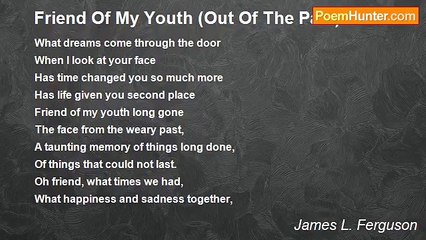 James L. Ferguson - Friend Of My Youth (Out Of The Past)
