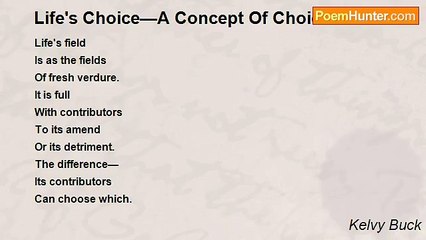 Kelvy Buck - Life's Choice—A Concept Of Choice