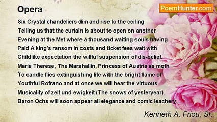 Kenneth A. Friou, Sr. - Opera