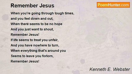 Kenneth E. Webster - Remember Jesus