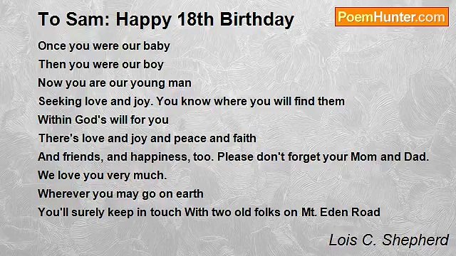 Lois C. Shepherd - To Sam: Happy 18th Birthday