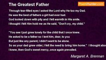 Margaret A. Brennan - The Greatest Father