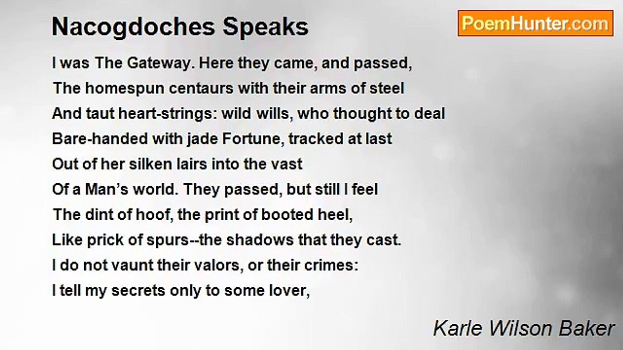 Karle Wilson Baker - Nacogdoches Speaks