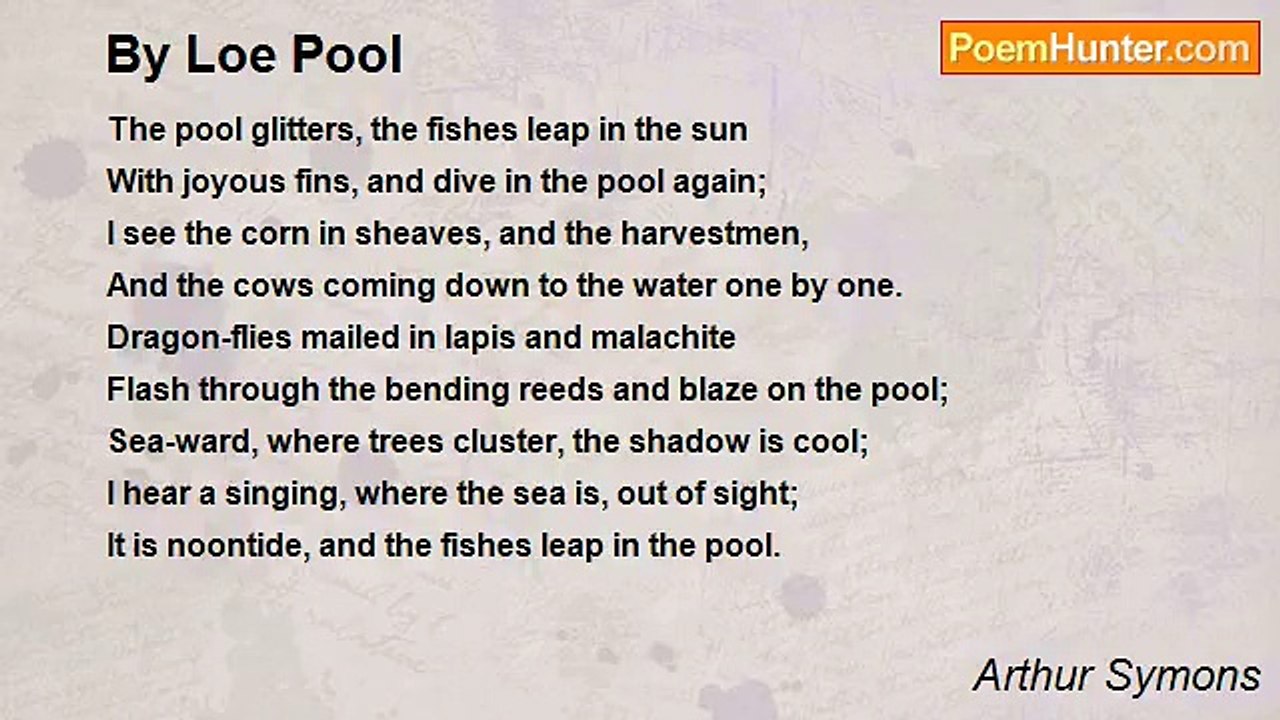 Arthur Symons - By Loe Pool