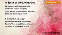 James Montgomery - O Spirit of the Living God