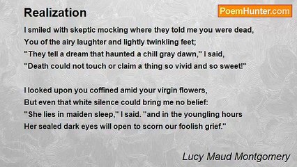 Lucy Maud Montgomery - Realization