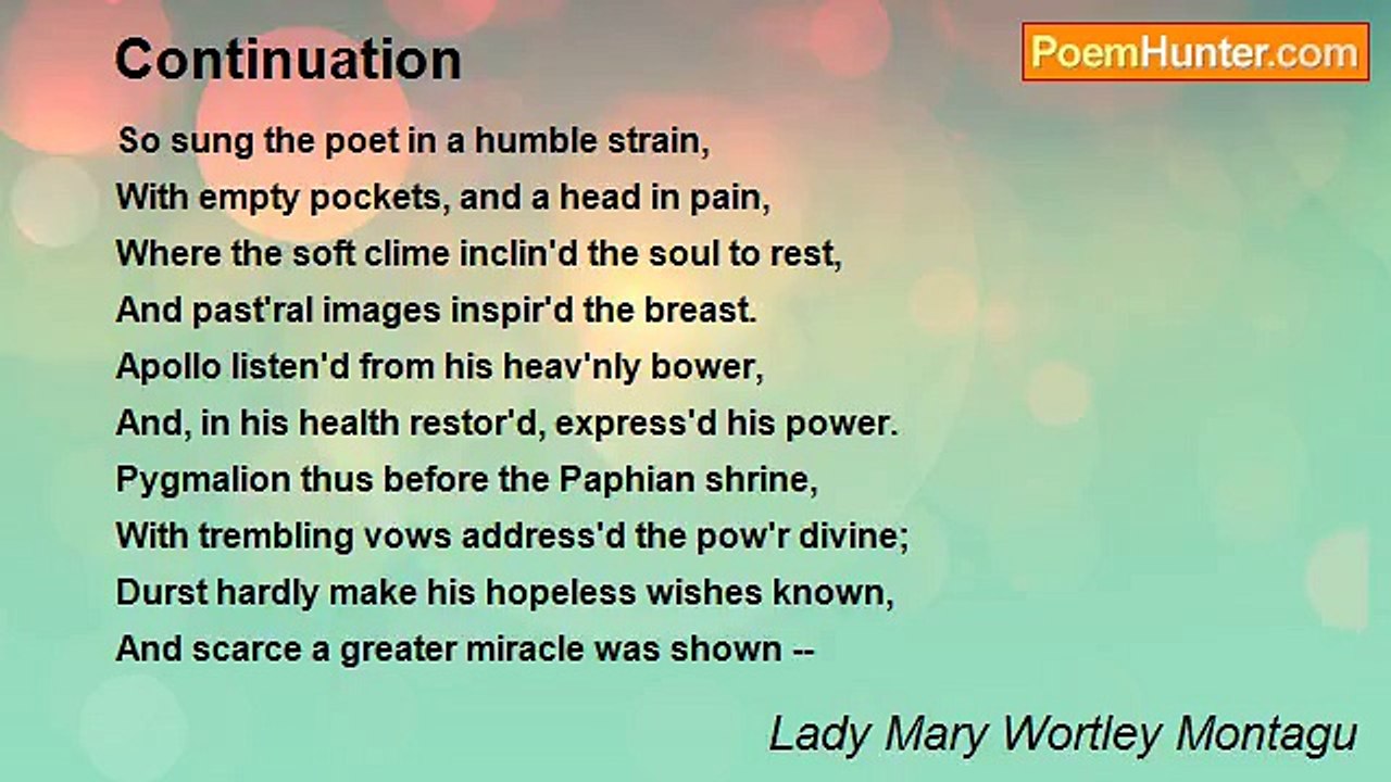 Lady Mary Wortley Montagu - Continuation
