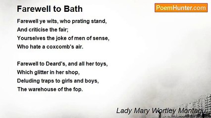 Lady Mary Wortley Montagu - Farewell to Bath