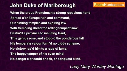 Lady Mary Wortley Montagu - John Duke of Marlborough