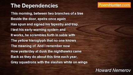 Howard Nemerov - The Dependencies
