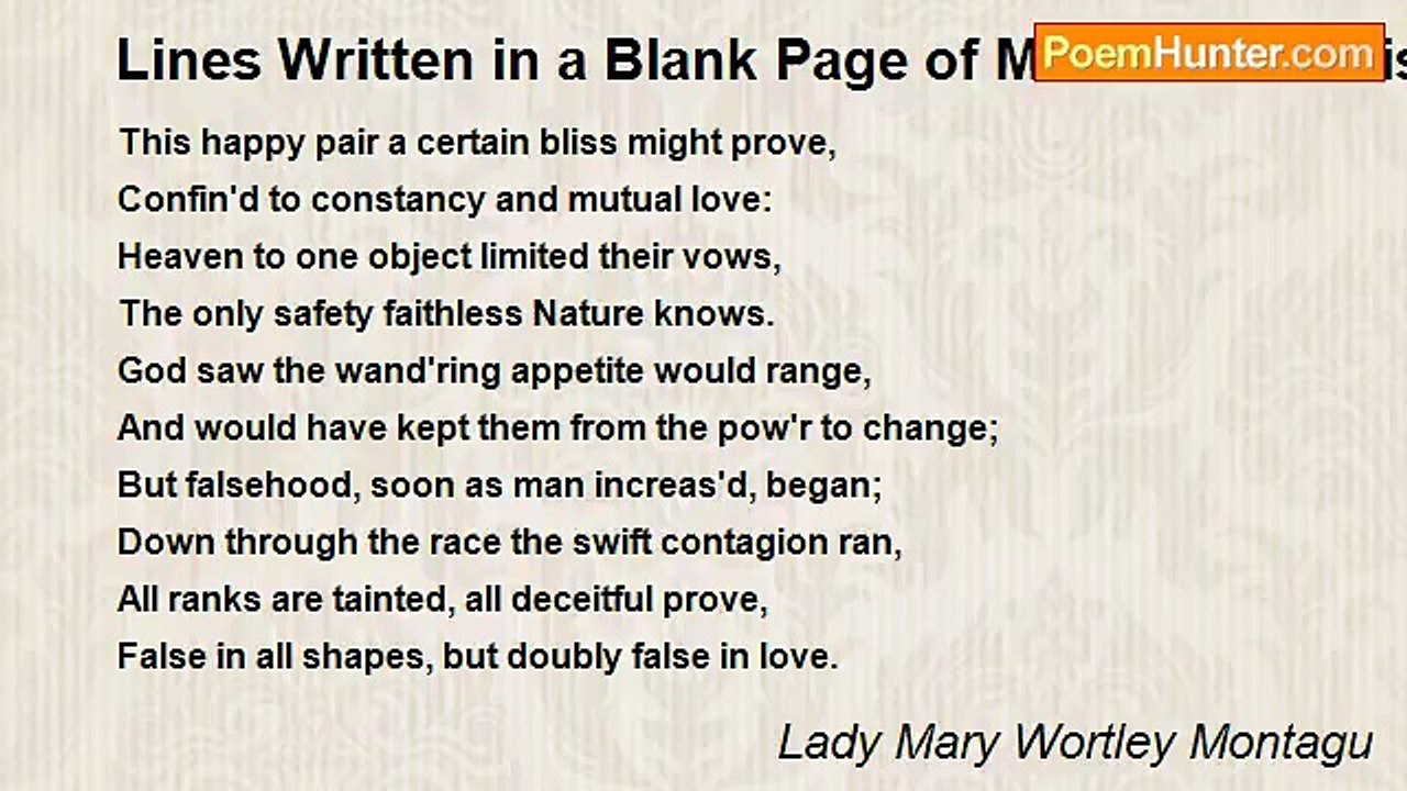 Lady Mary Wortley Montagu - Lines Written in a Blank Page of Milton's Paradise Lost