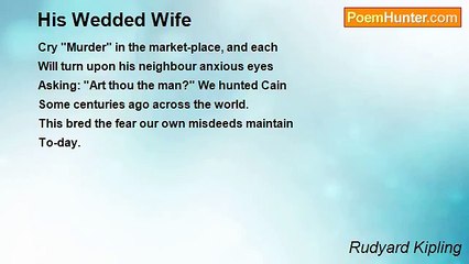 Rudyard Kipling - His Wedded Wife