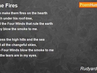 Rudyard Kipling - The Fires