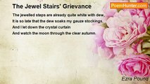 Ezra Pound - The Jewel Stairs' Grievance