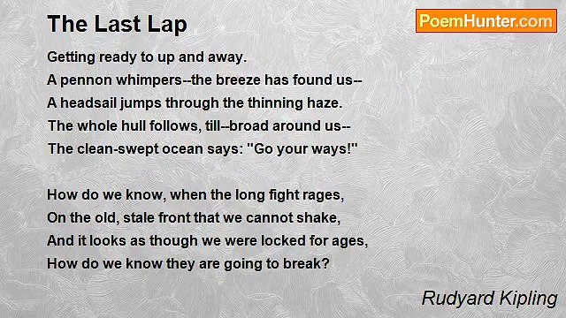 Rudyard Kipling - The Last Lap
