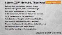 Elizabeth Barrett Browning - Sonnet XLIV: Belovèd, Thou Hast Brought Me