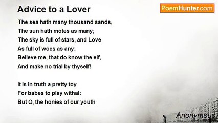 Anonymous - Advice to a Lover