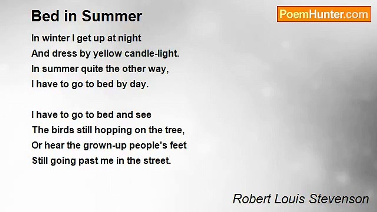 Robert Louis Stevenson - Bed in Summer