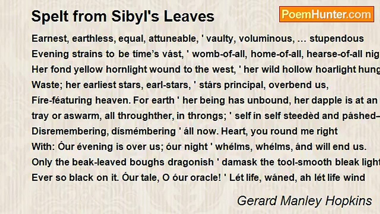 Gerard Manley Hopkins - Spelt from Sibyl's Leaves