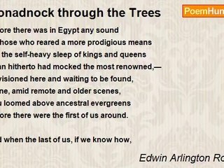 Edwin Arlington Robinson - Monadnock through the Trees
