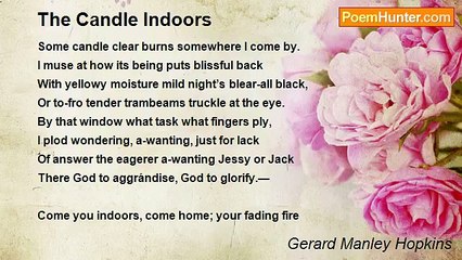 Gerard Manley Hopkins - The Candle Indoors