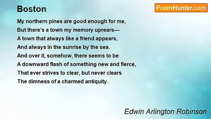 Edwin Arlington Robinson - Boston