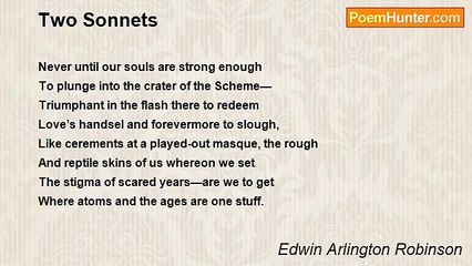 Edwin Arlington Robinson - Two Sonnets