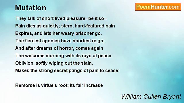 William Cullen Bryant - Mutation