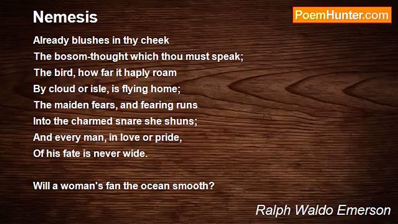 Ralph Waldo Emerson - Nemesis