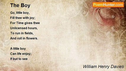 William Henry Davies - The Boy
