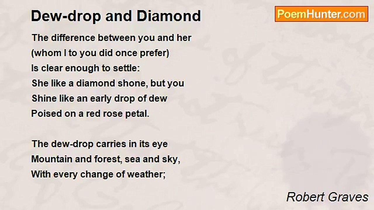 Robert Graves - Dew-drop and Diamond