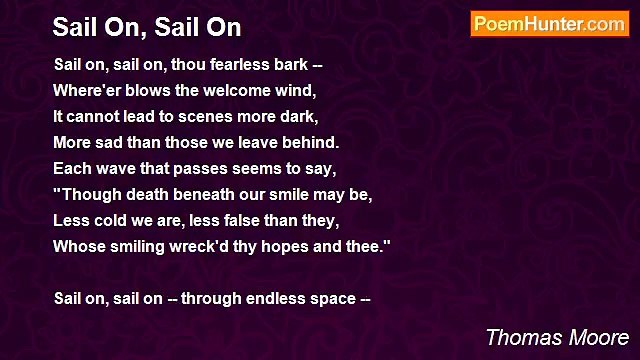 Thomas Moore - Sail On, Sail On