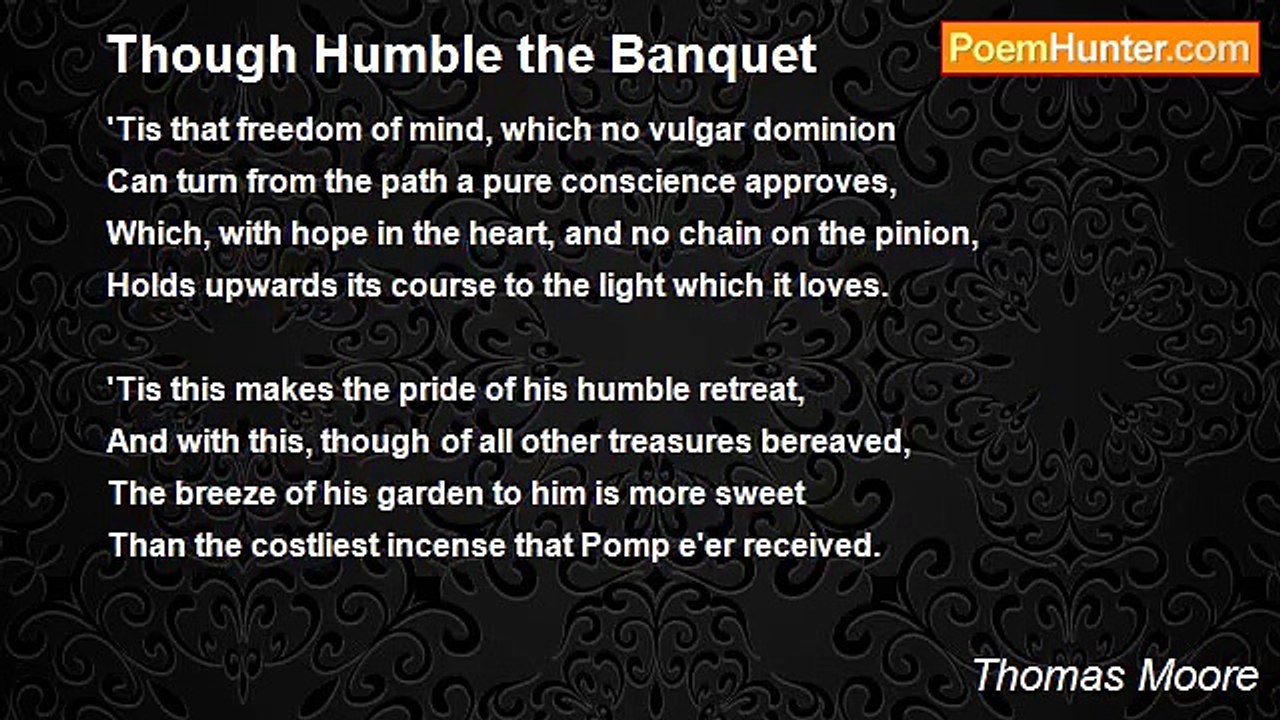 Thomas Moore - Though Humble the Banquet