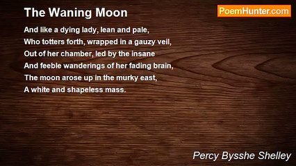 Percy Bysshe Shelley - The Waning Moon