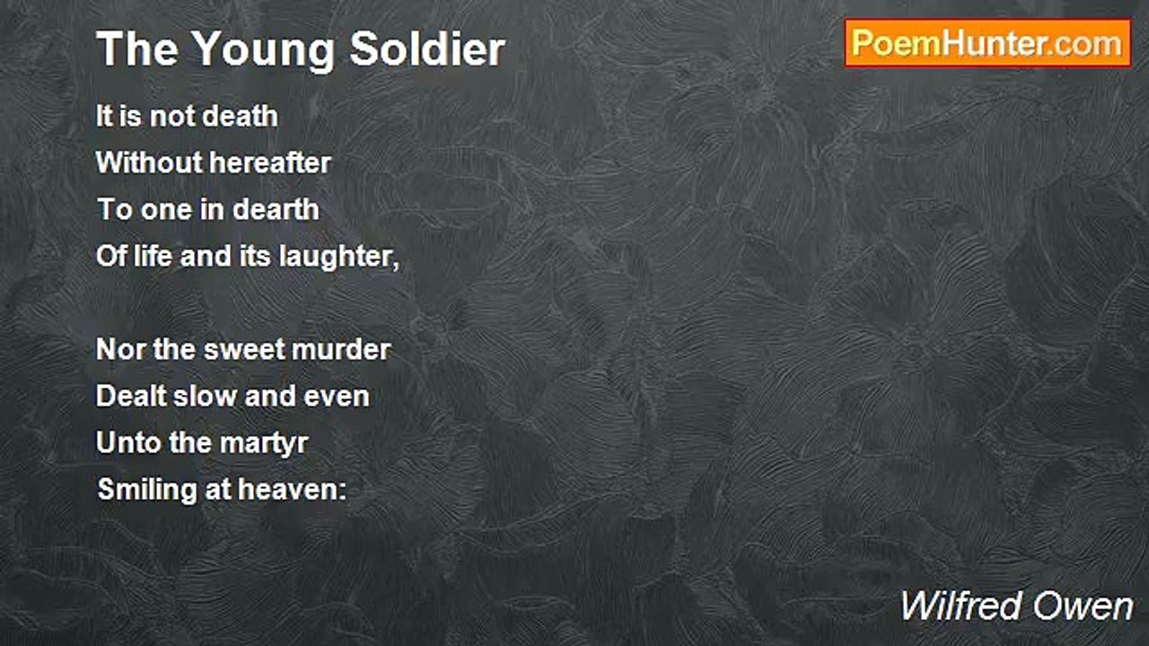 Wilfred Owen - The Young Soldier