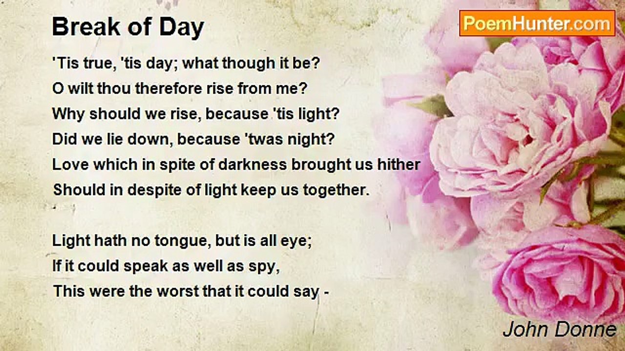 John Donne - Break of Day