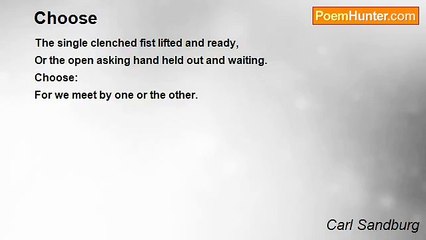 Carl Sandburg - Choose