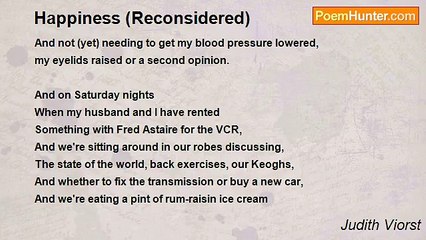 Judith Viorst - Happiness (Reconsidered)