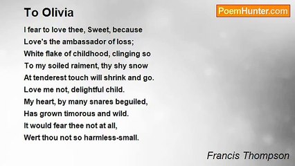 Francis Thompson - To Olivia