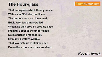 Robert Herrick - The Hour-glass
